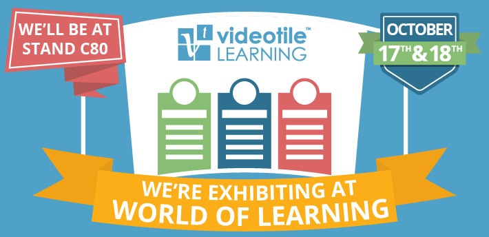 VideoTile will be exhibiting at World Of Learning – We are stand C80