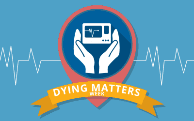 Dying Matters Week 14th-20th May