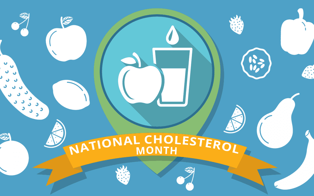 National Cholesterol Month 2018 – 1st to 31st October